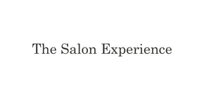 THE SALON EXPERIENCE